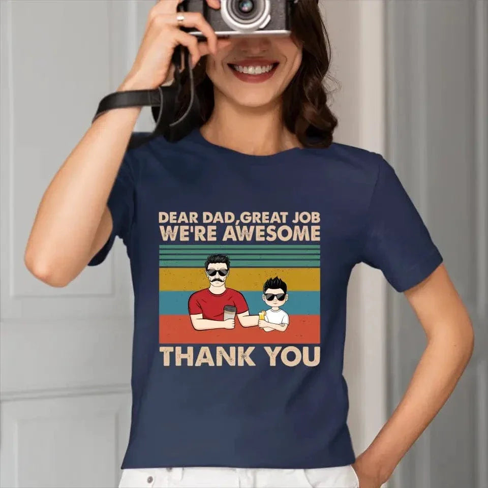 Personalized Custom T Shirt - Dear Dad Grandpa Great Job We're Awesome Thank You - Gift For Father - Joliny