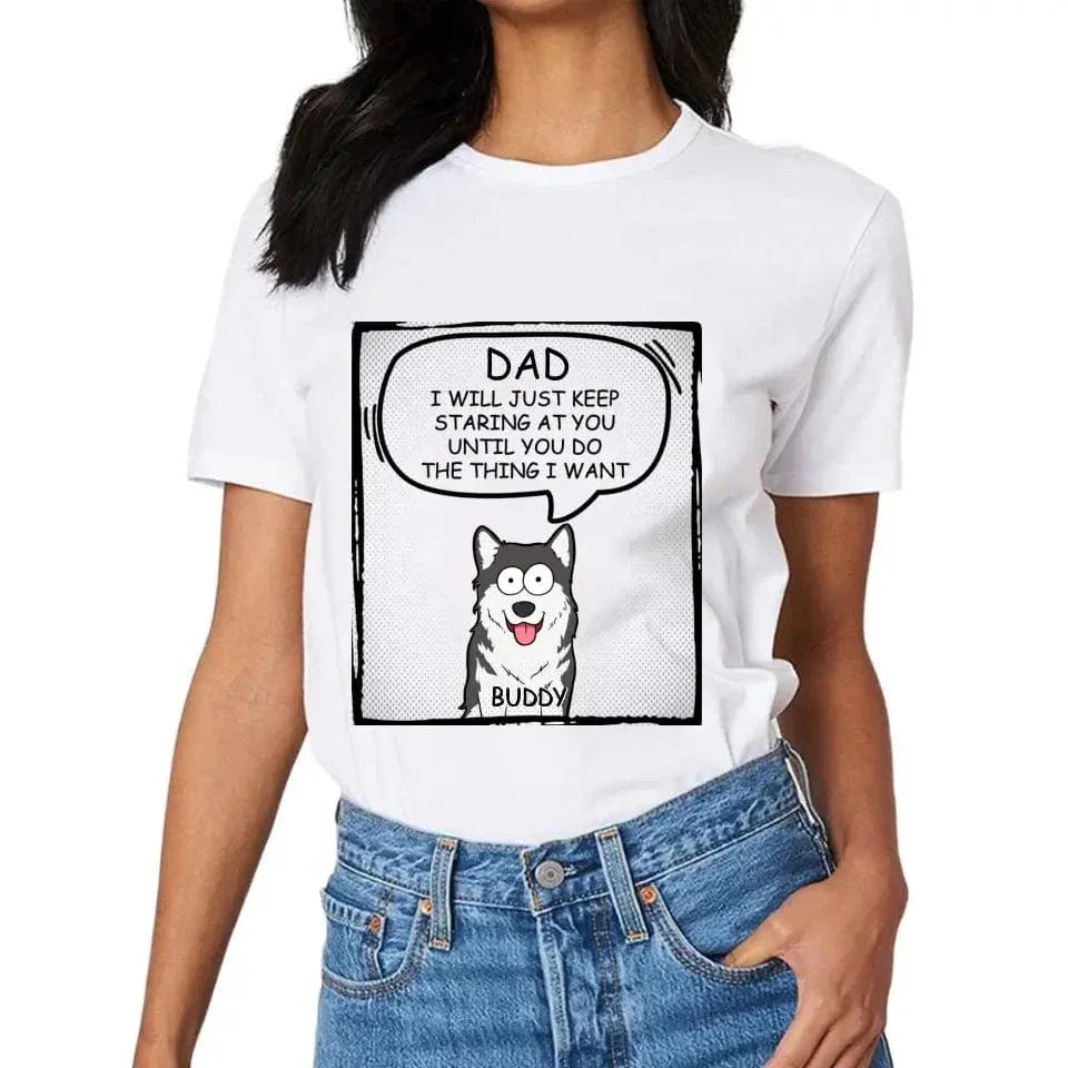 Personalized Custom Unisex T-shirt - We Will Just Keep Staring At You - Gift For Pet Owners - Joliny