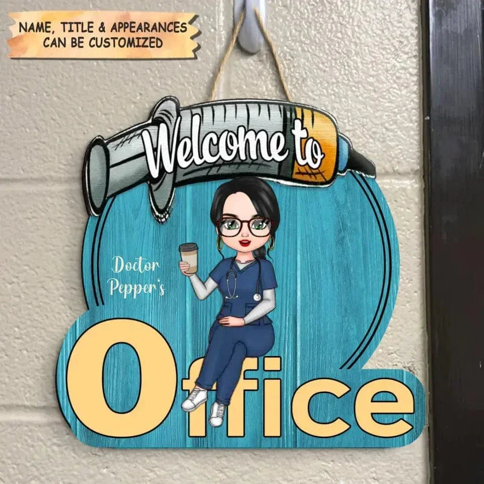 Personalized Door Sign - Welcome To My Office - Gift For Nurse/Doctor - Joliny