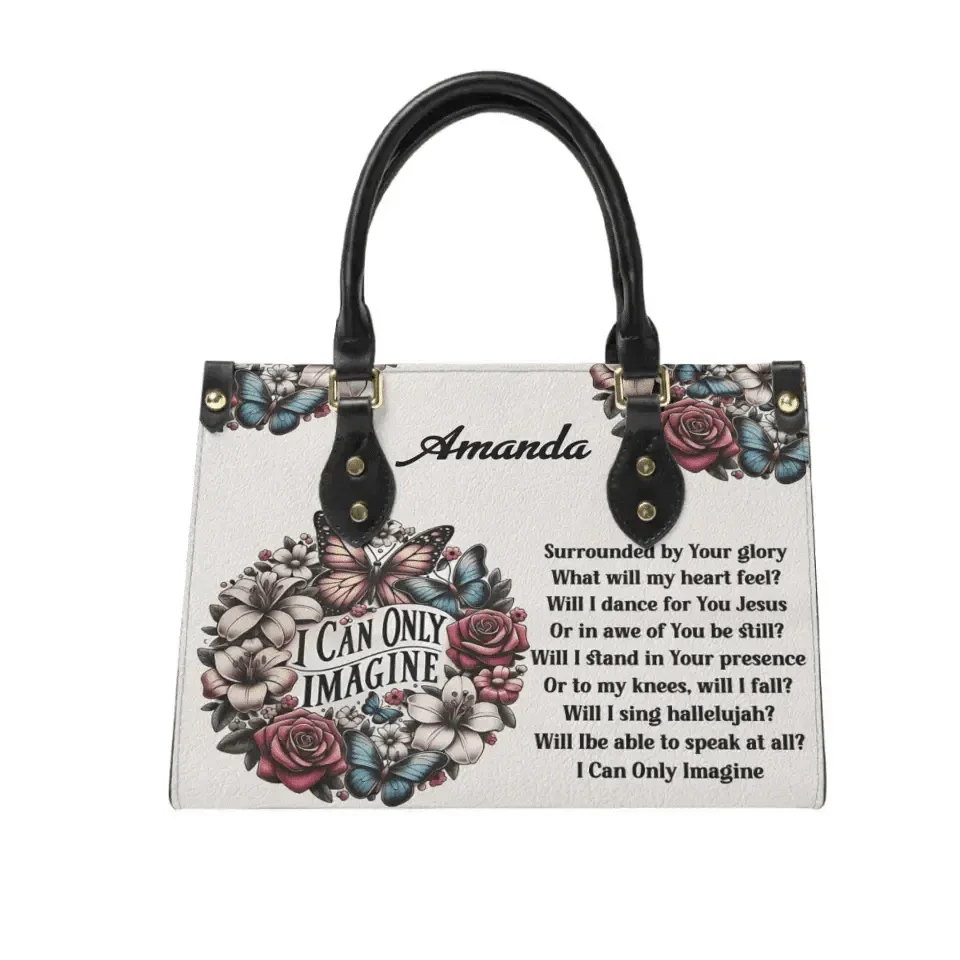 Personalized Leather Bag - I Can Only Imagine - Joliny