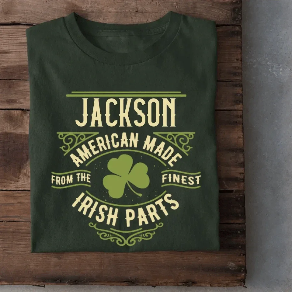Personalized Name St. Patrick Irish Parts T Shirt - Joliny