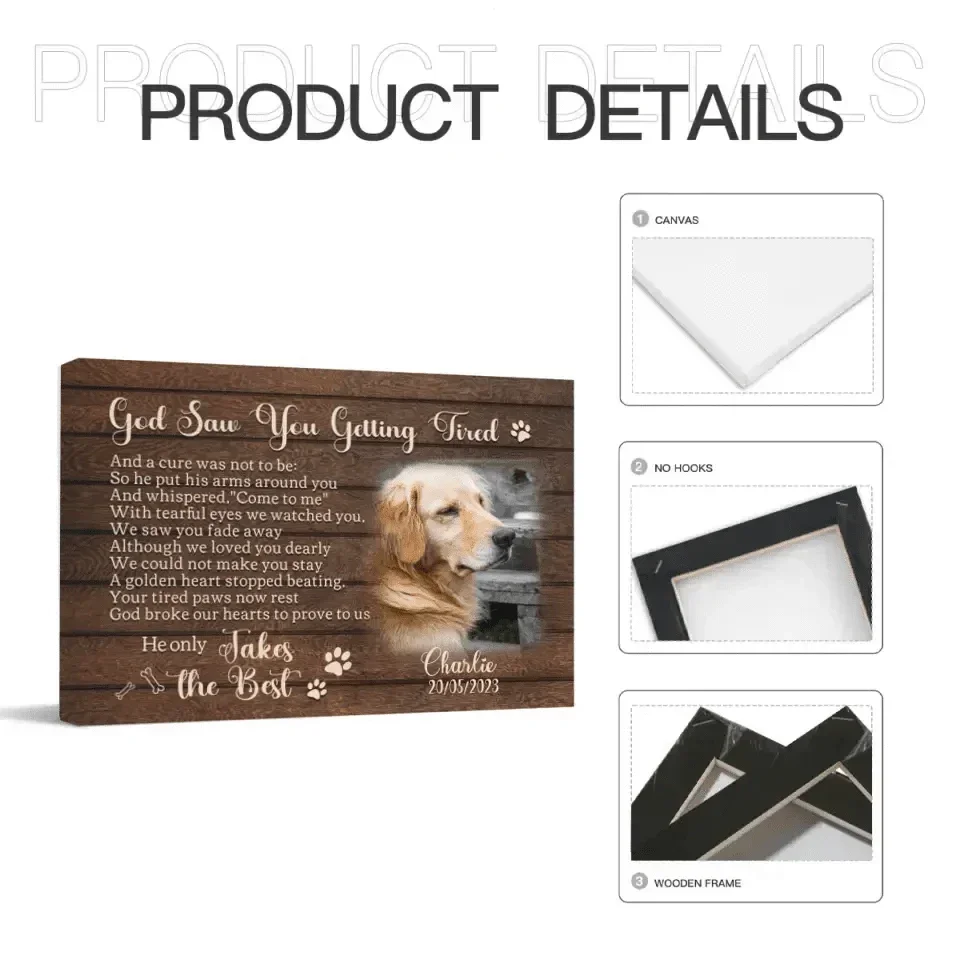 Personalized Photo Dog Memorial Canvas - God Saw You Getting Tired - Joliny