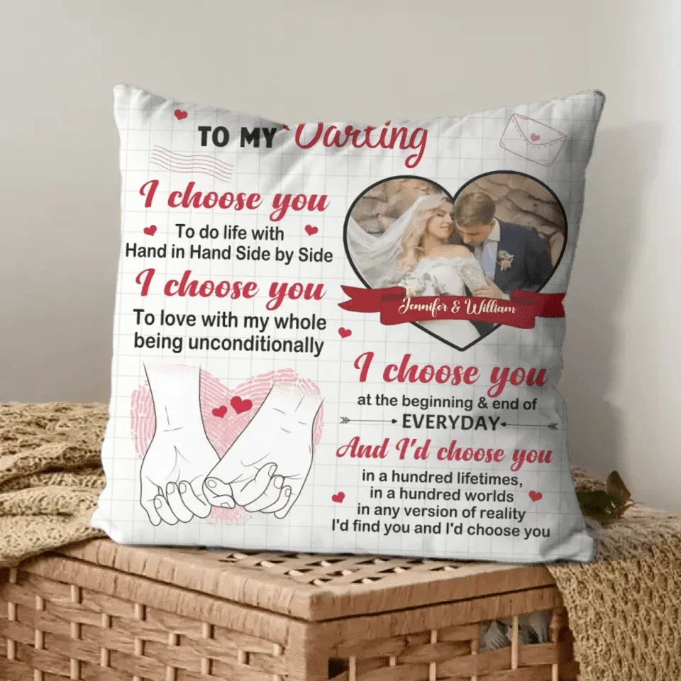 Personalized Pillow Custom Photo - I Choose You Of The Beginning - Gift For Couples - Joliny