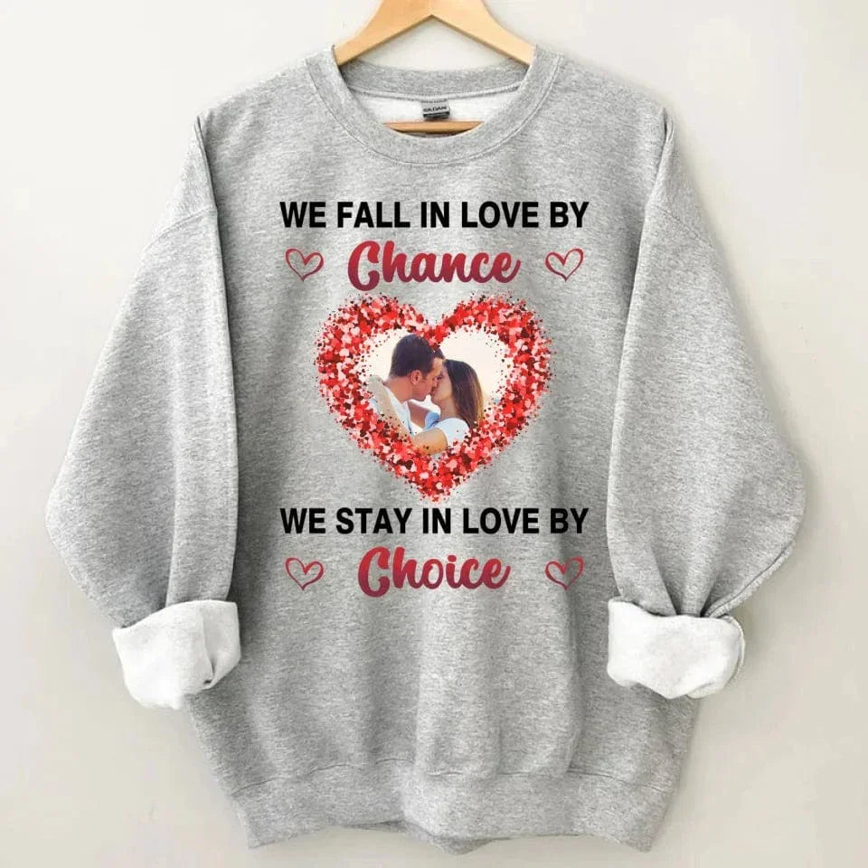 Customized Photo “We Choose to Love Each Other” Valentine's Day Shirt - Gift for a Loved One - Joliny