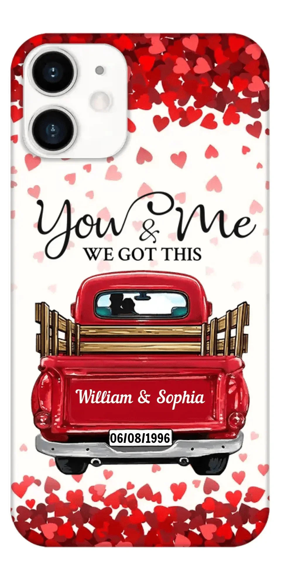 Sweet Couple On Red Truck, You & Me We Got This Personalized Phone Case - Joliny