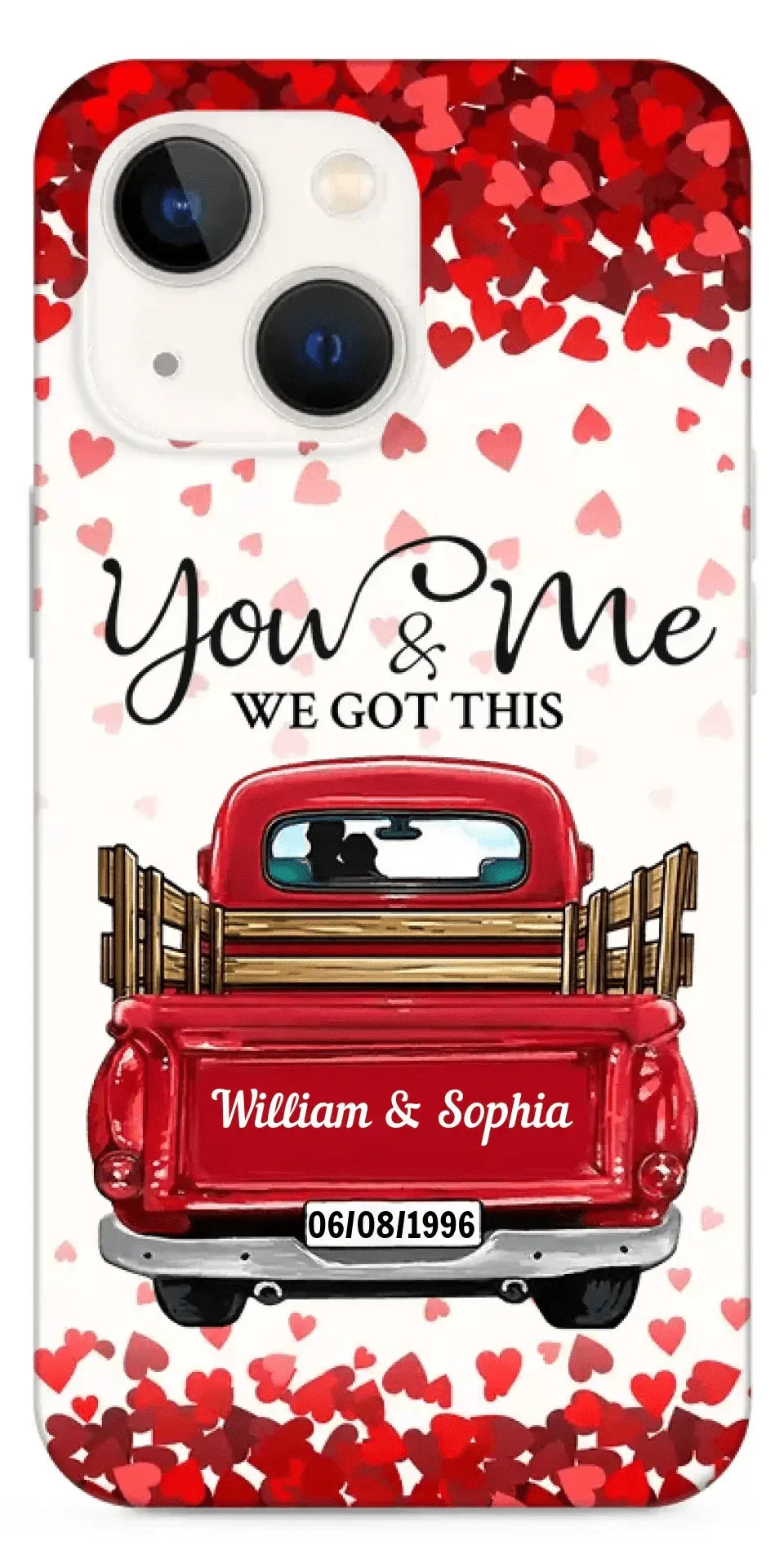 Sweet Couple On Red Truck, You & Me We Got This Personalized Phone Case - Joliny