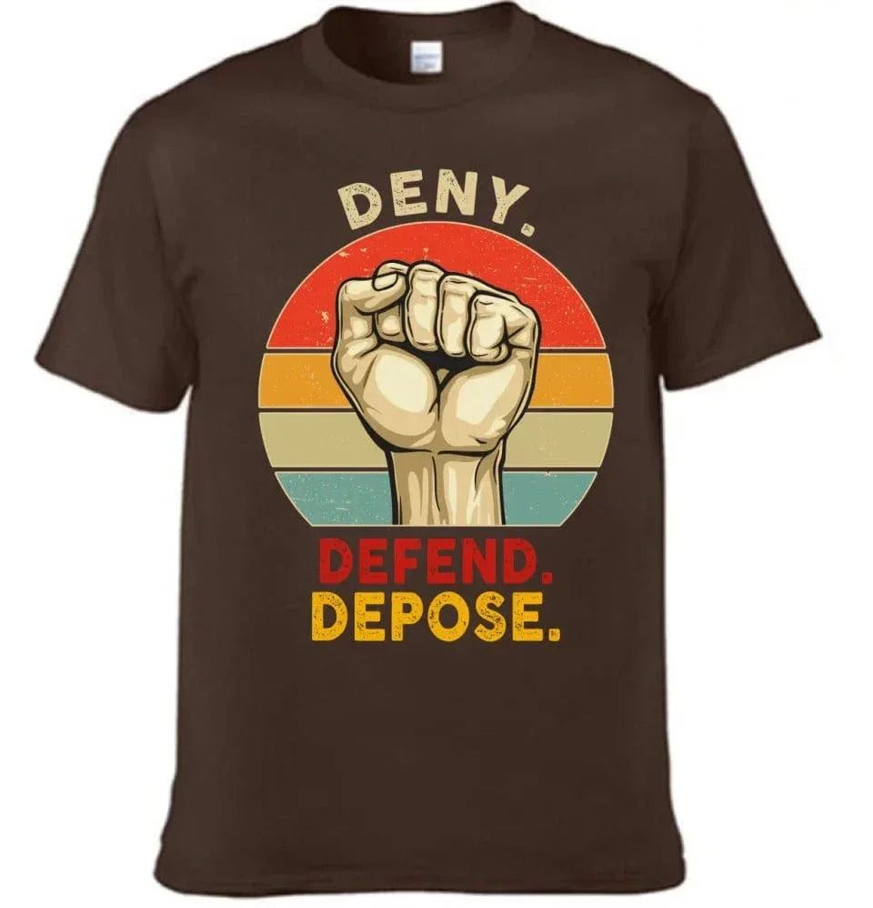 Deny,Depose,Defend Classic Colorways Clothing - Gifts For Friend,Family,Colleagues - Joliny