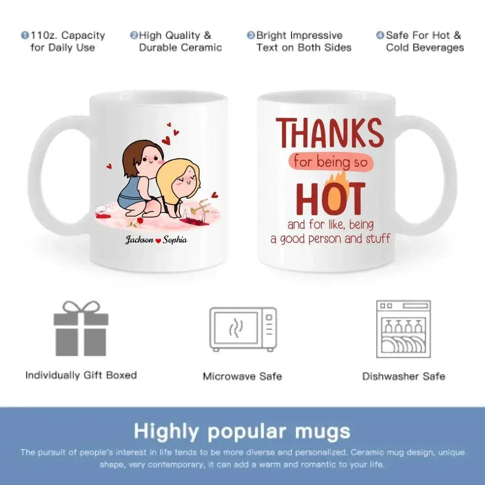 Thanks For Being So Hot, Couple Gift, Personalized Mug, Naughty Couple Mug - Joliny