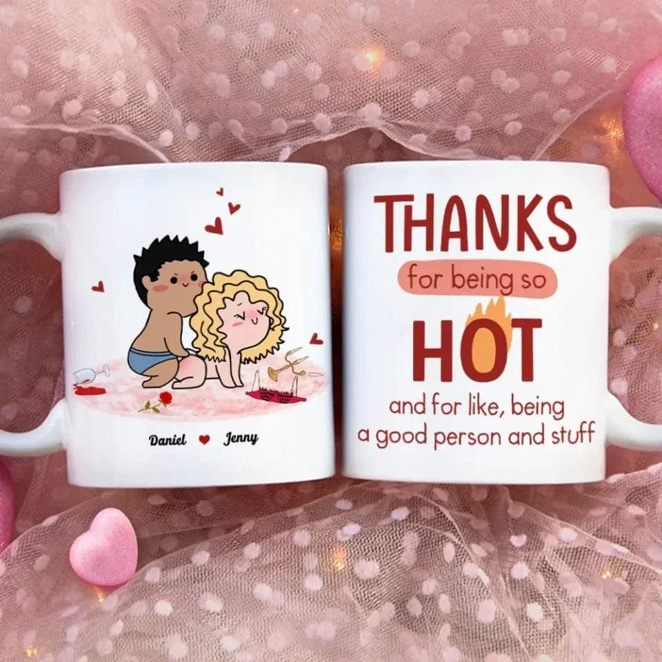 Thanks For Being So Hot, Couple Gift, Personalized Mug, Naughty Couple Mug - Joliny