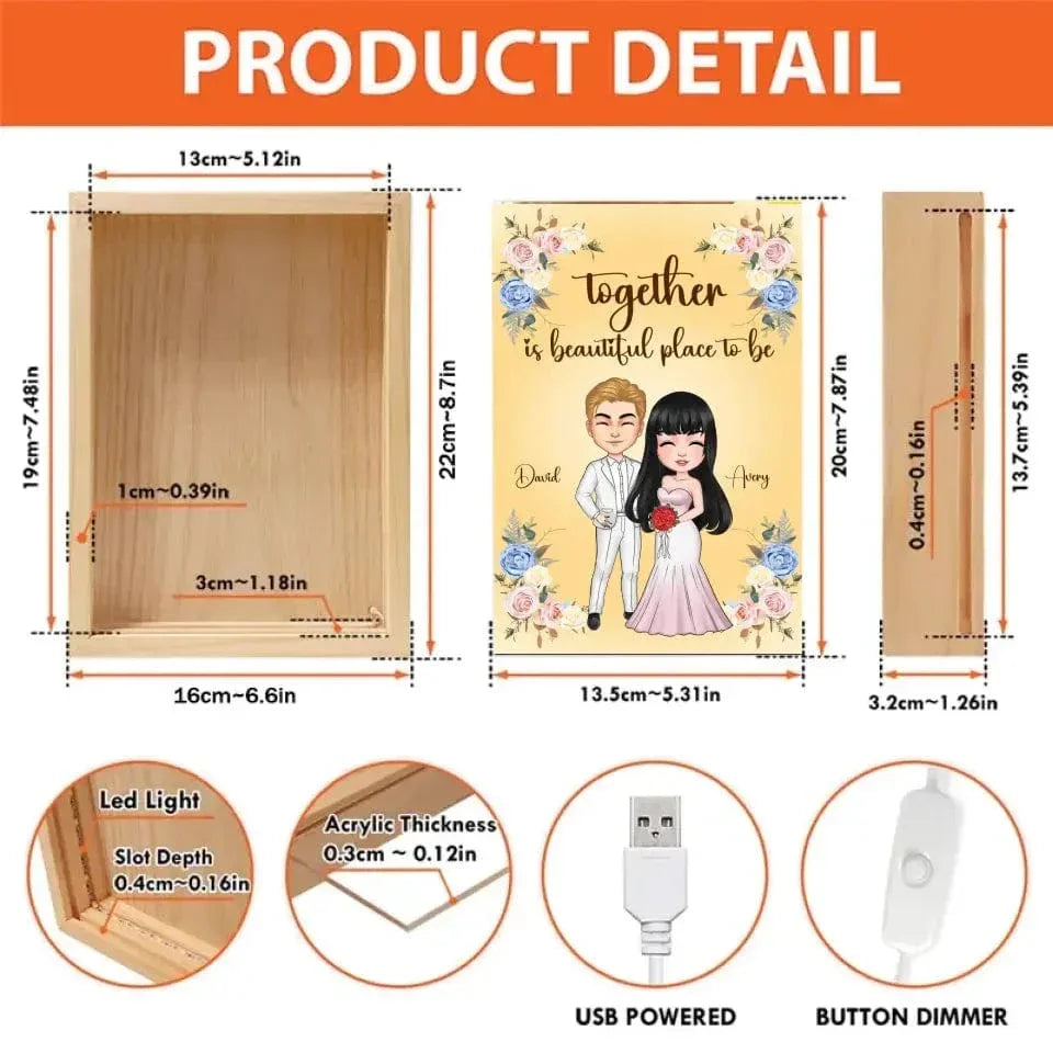 Together Is A Beautiful Place To Be - Personalized Custom Couple Frame Box - Joliny