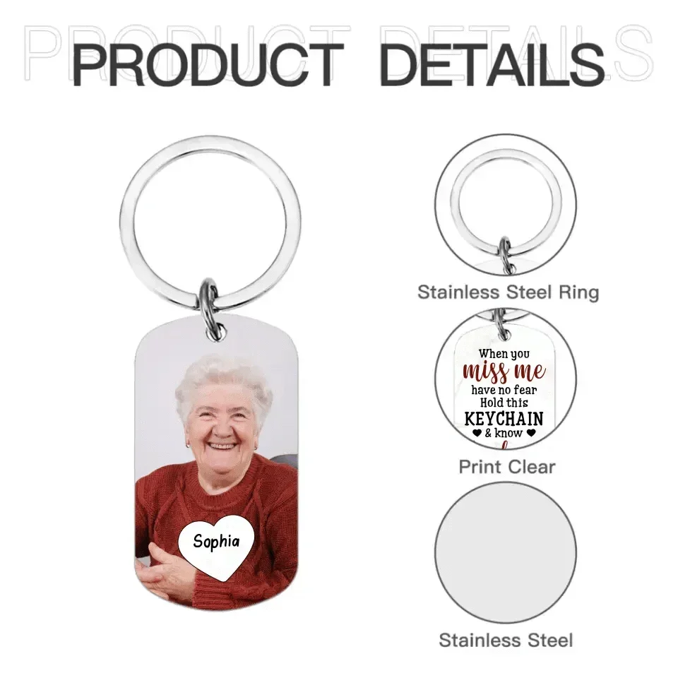 When You Miss Me Have No Fear Personalized Aluminum Keychain Gift For Family,Dog Lovers,Cat Lovers - Joliny