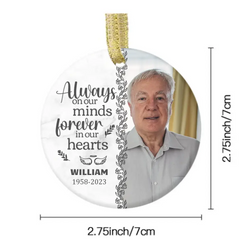 Custom Photo You'll Be Forever In Our Hearts - Memorial Personalized Round Shaped Ceramic Ornament - Christmas Gift, Sympathy Gift