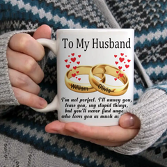 To My Husband/Wife - Personalized Mug