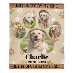 Personalized Memorial Blanket For Pet Lover Custom Photo - No Longer By My Side But Forever In My Heart