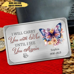 Memorial Personalized Custom Aluminum Wallet Card - Until I See You Again