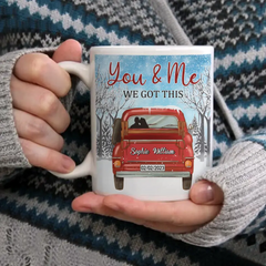 Personalized Valentine Couple Mug - You And Me We Got This Winter Season Truck