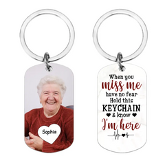 When You Miss Me Have No Fear Personalized Aluminum Keychain Gift For Family,Dog Lovers,Cat Lovers