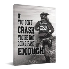 Personalized Custom Motocross Canvas Wall Art - If You Don't Crash You're Not Going Fast Enough