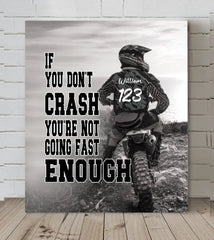 Personalized Custom Motocross Canvas Wall Art - If You Don't Crash You're Not Going Fast Enough