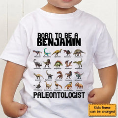 Gift For Grandson/Granddaughter Born To Be A Paleontologist - Personalized Name Dinosaur Kids T-Shirt