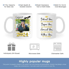 Graduation Behind You All Your Memories - Personalized Photo Mug