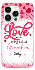 Love Is Being Called Grandma Pink Heart Grandma Nana With Kids Personalized Phone Case