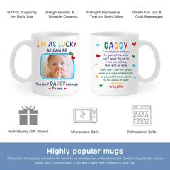 Personalized Mug Custom Photo The Best Daddy Belongs To Me - Gift For Father, Dad