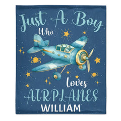 Just A Boy Who Loves AirPlanes - Personalized Blanket Gifts for Boys