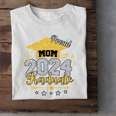 Mom Proud Mom of a Class of 2024 Graduate T Shirt