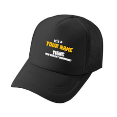 You won’t understand, customized name mesh cap baseball cap