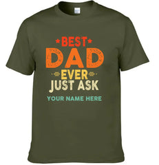 Personalized Best Dad Ever Just Ask Kids Name Shirt, Father's Day Gift for Him