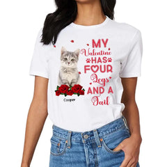 My Valentine Has Four Legs And A Tail - Personalized T-Shirt For Pet Lovers