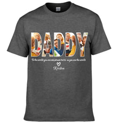 Custom DADDY Photo Name Shirt