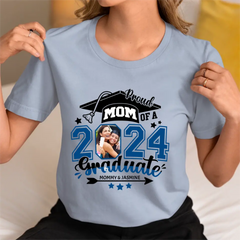 Graduation Mom Pride - Gifts for Mom - Custom Photo Personalized T-Shirt