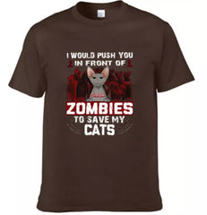 I Would Push You in Front of a Zombie to Save My Cat - Personalized Halloween T-Shirt