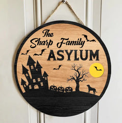 Asylum Family Sign - Family Personalized Custom Shaped Home Decor Wood Sign - Halloween Gift, House Warming Gift For Family Members