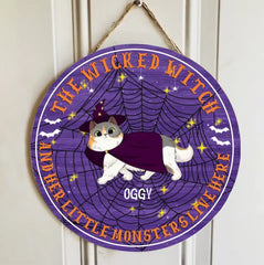 Custom Wooden Door Sign - Personalized The Wicked Witch And Little Monsters Live Here - Halloween Gift for Pet Lovers, Cat Lovers