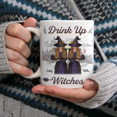 Custom Drink Up Witches Mug- Personalized Bestie Mug - Halloween Gift For Best Friends, BFF, Sisters