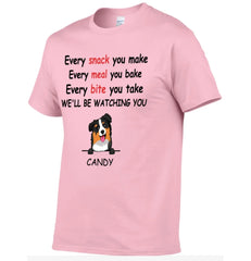 We'll Be Watching You - Personalised Dog Graphic T-Shirt - A Gift for Dog Lovers,Owners