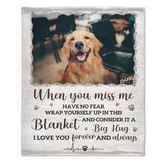 Custom Photo A Big Hug From Me - Memorial Personalized Custom Blanket - Sympathy Gift For Pet Owners, Pet Lovers