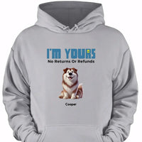 We're Yours No Returns Or Refunds - Personalized Clothing - Joliny
