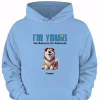 We're Yours No Returns Or Refunds - Personalized Clothing - Joliny