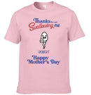 Thanks For Not Swallowing Us - Personalized Fun Clothing Design for Mother's Day - Gift for Mother - Joliny