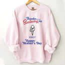 Thanks For Not Swallowing Us - Personalized Fun Clothing Design for Mother's Day - Gift for Mother - Joliny