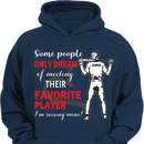 Personalized Baseball Boy T-shirt, Some People Only Dream Of Meeting Their Favorite Player, Sports Tees Mother's Day Gift For Baseball / Hockey / Basketball Lovers and Players - Joliny