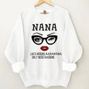 Nana - Like Normal Grandma Only More Awesome Classic Clothes - Joliny