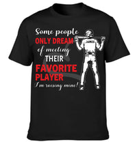 Personalized Baseball Boy T-shirt, Some People Only Dream Of Meeting Their Favorite Player, Sports Tees Mother's Day Gift For Baseball / Hockey / Basketball Lovers and Players - Joliny