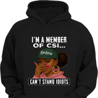 I Am A Member Of CSI - Personalized 2D Unisex T-shirt - Joliny
