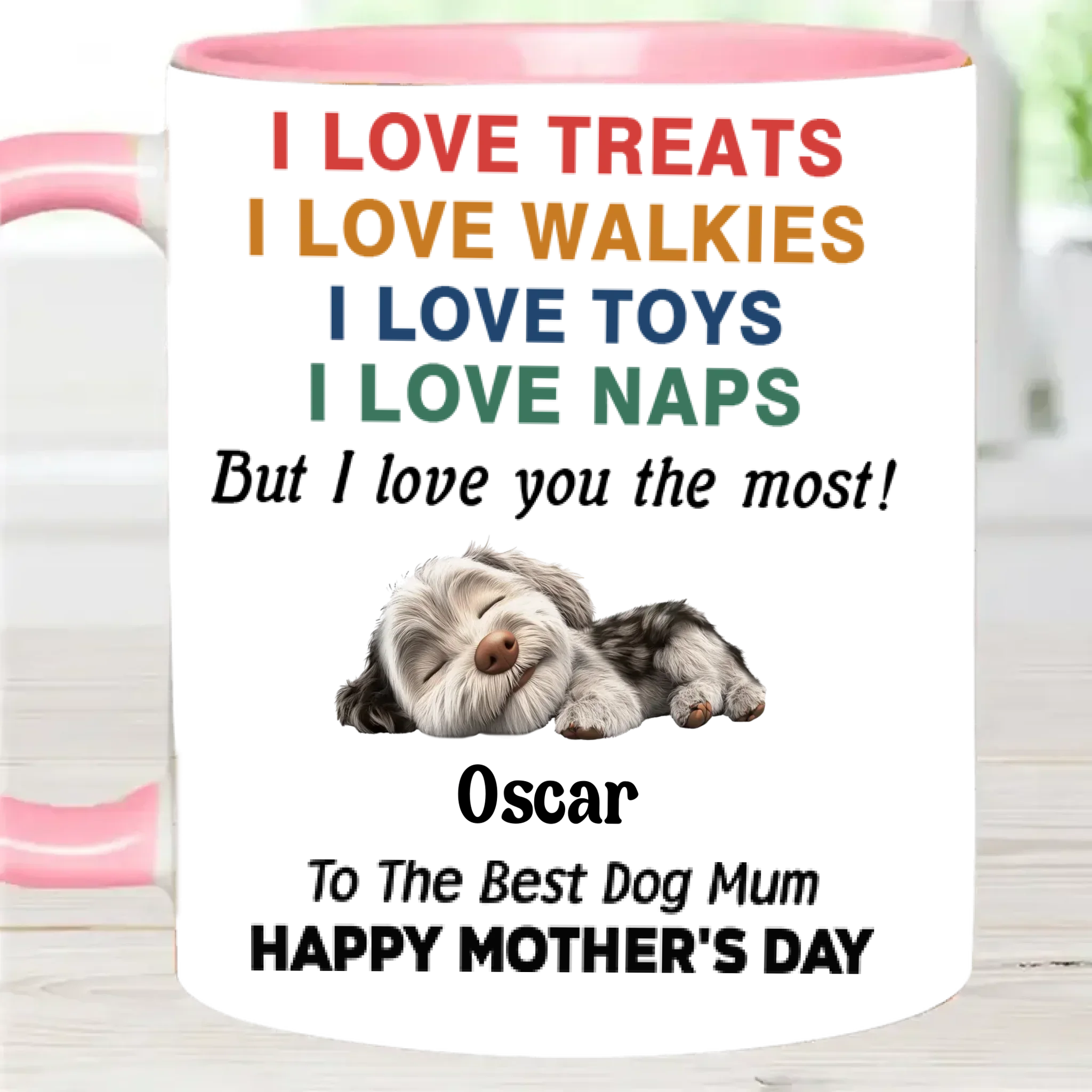Love You The Most Version - Personalized Custom Coffee Mug