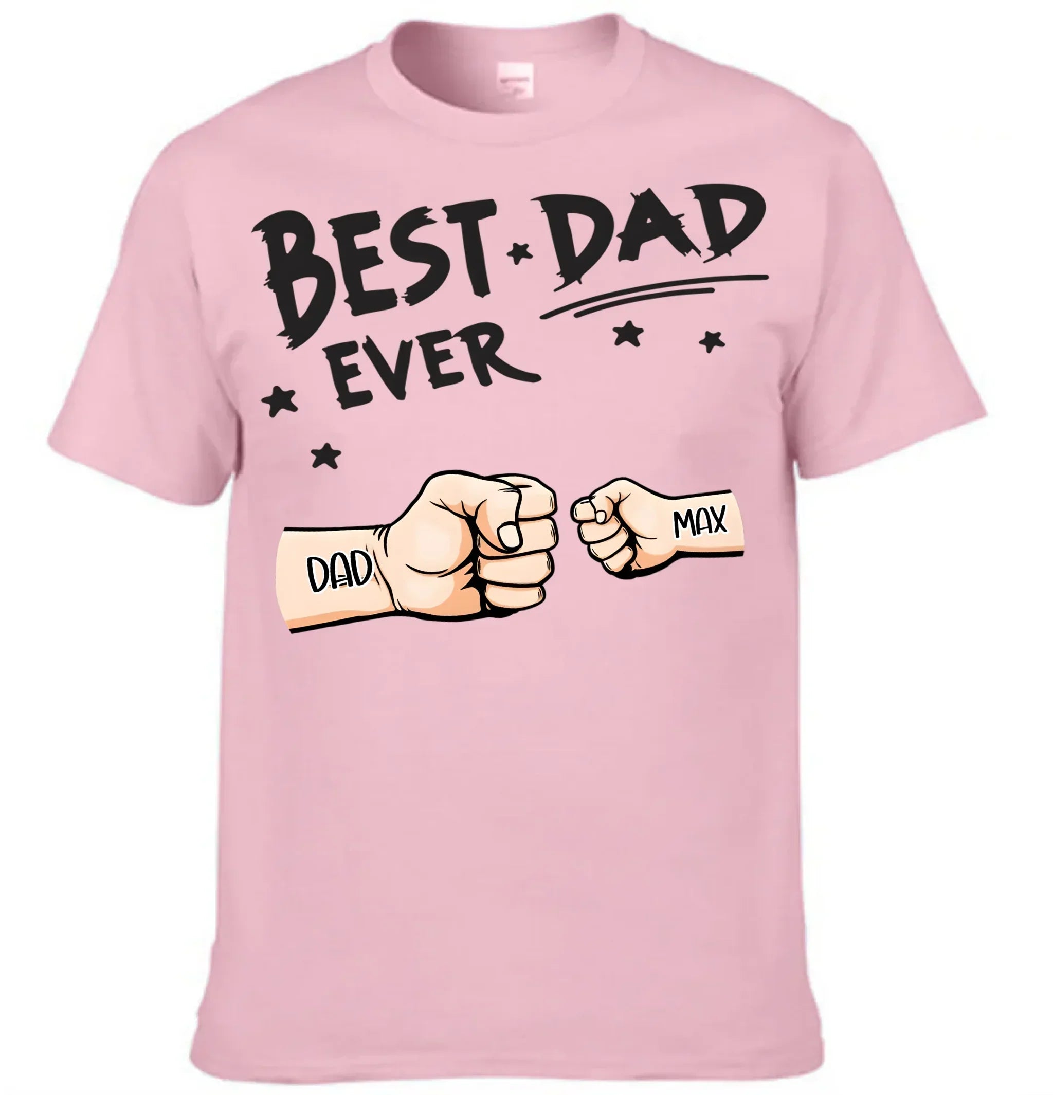 Best Dad Ever Fist Bump - Personalized Father Clothes - Joliny
